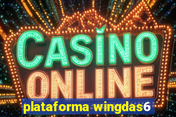 plataforma wingdas6